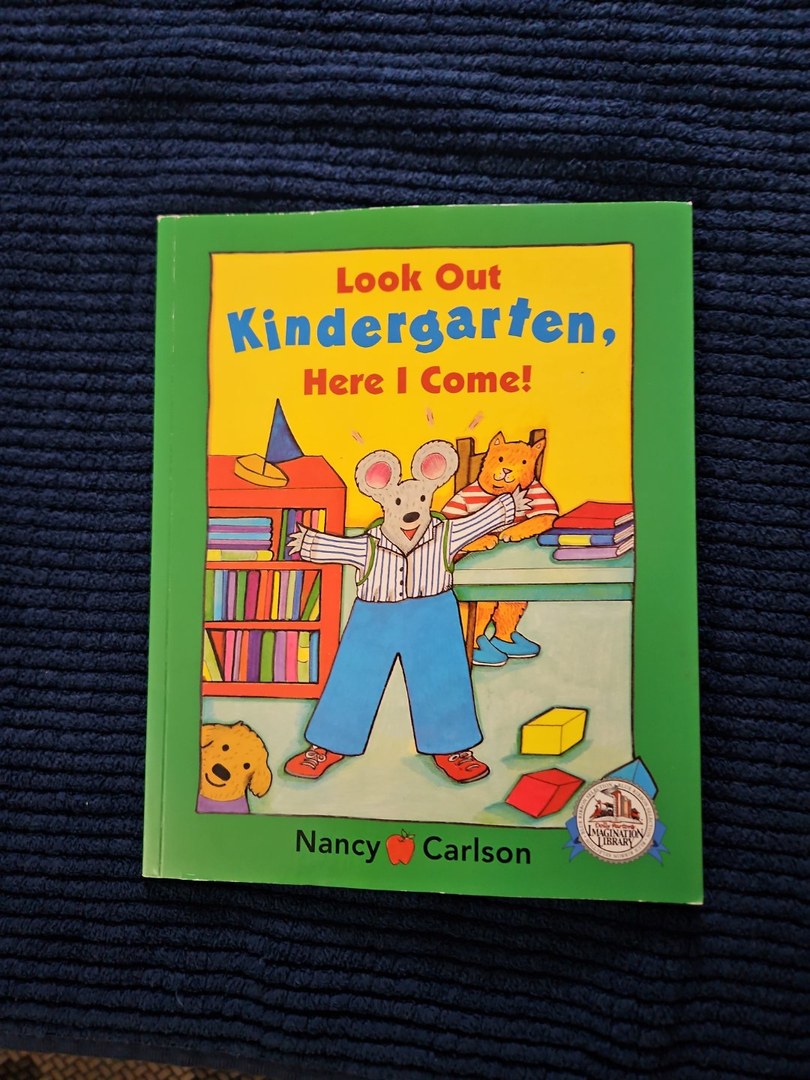 Look Out Kindergarten, Here I Come!