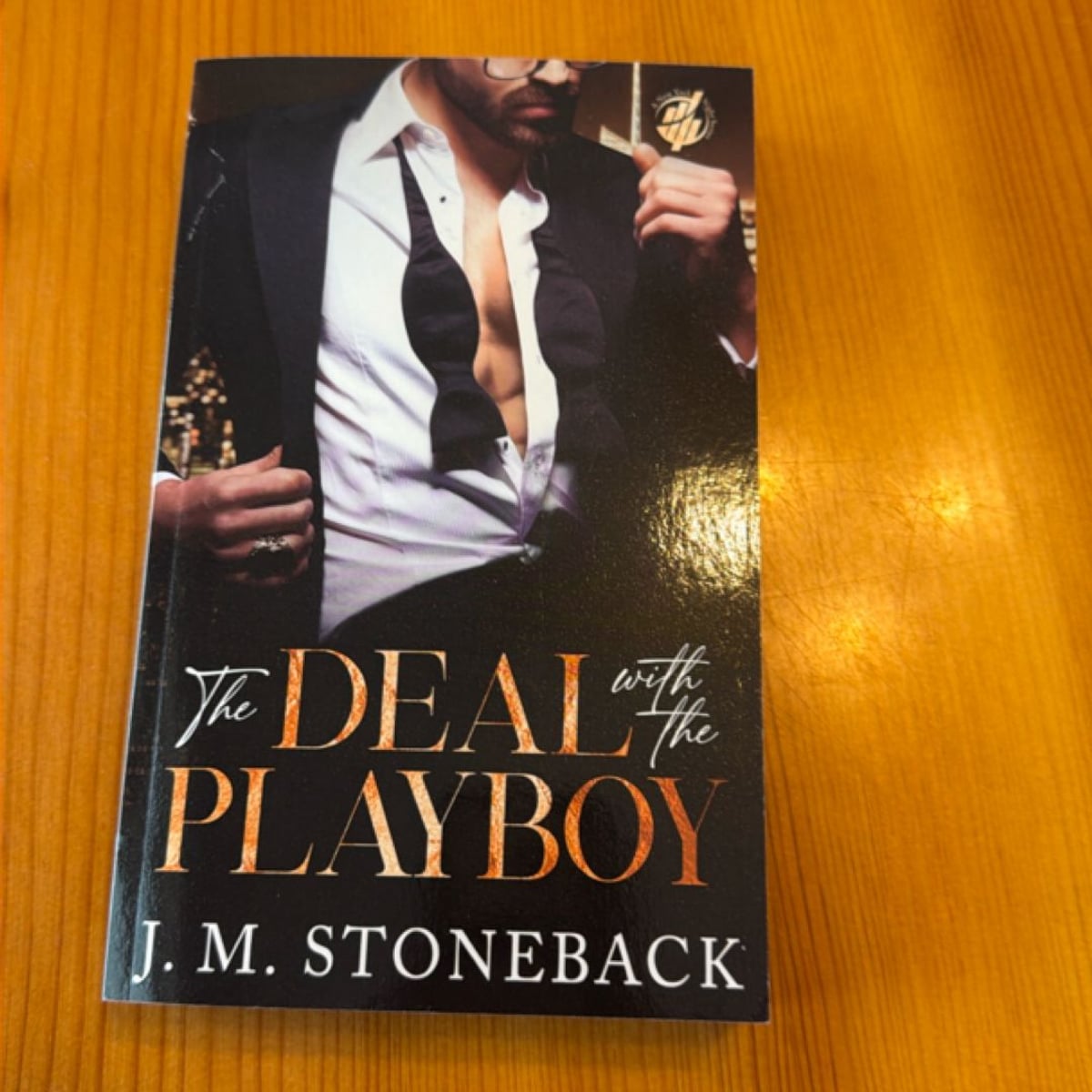The Deal with the Playboy by J. M. Stoneback