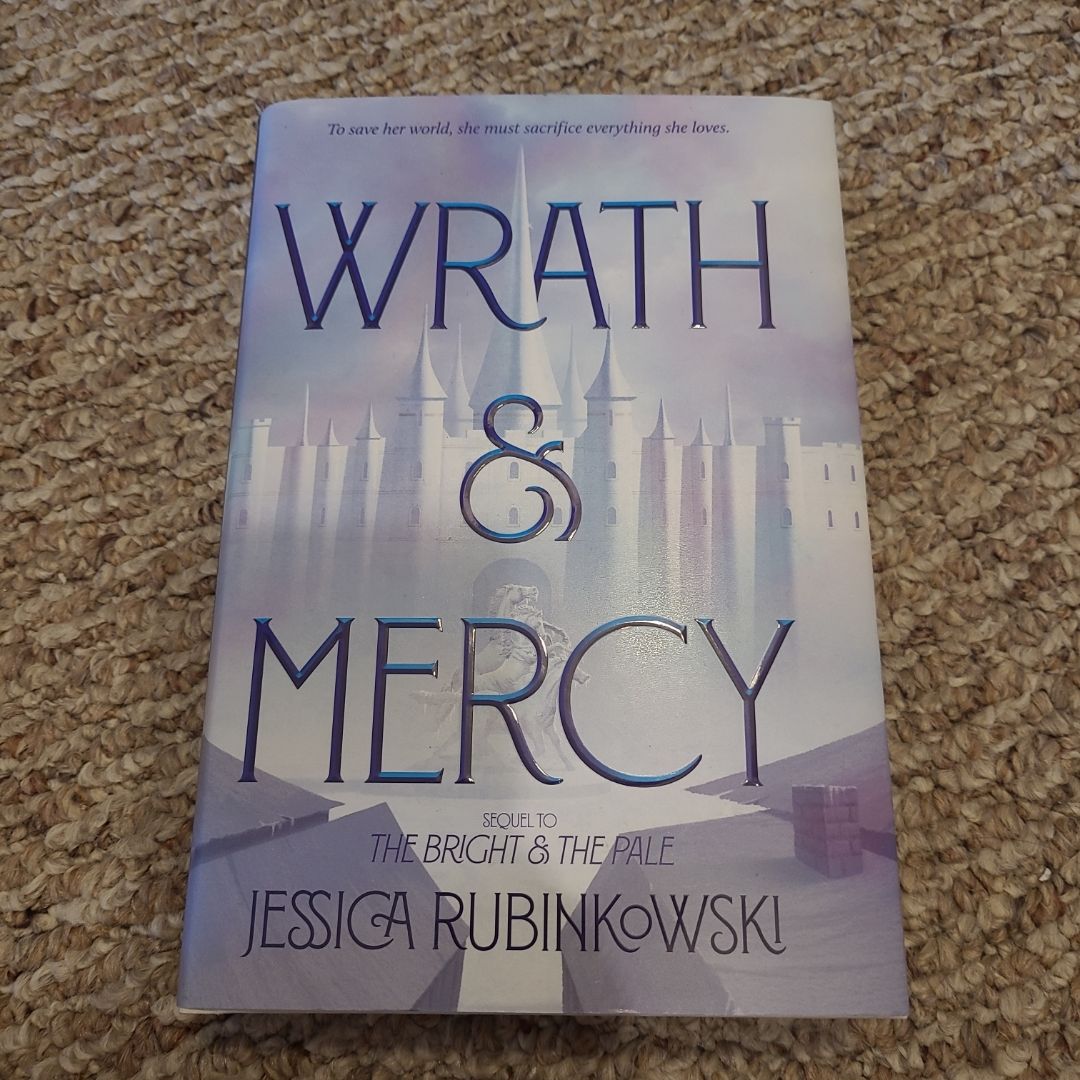 Wrath and Mercy