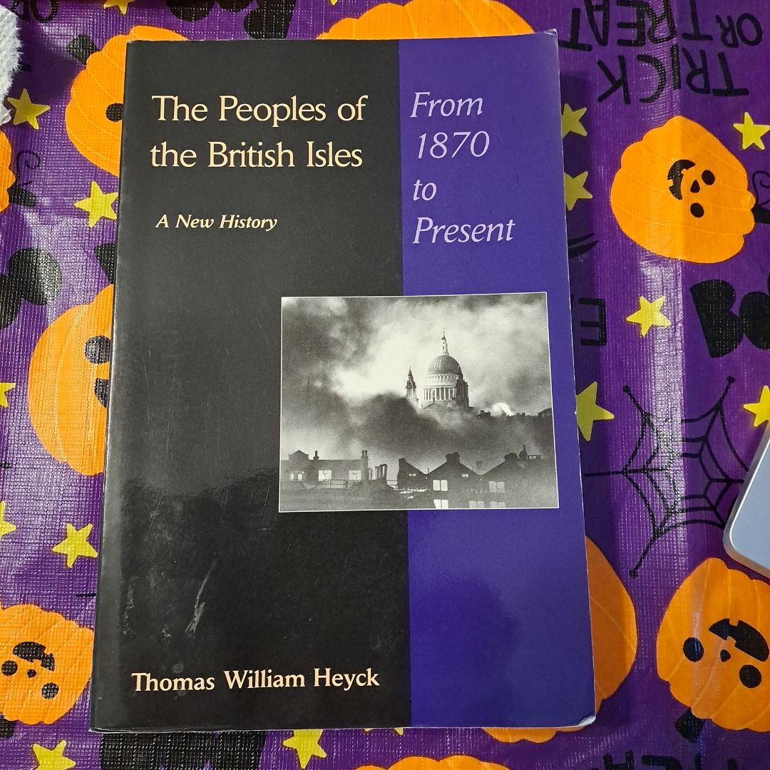 The Peoples of the British Isles from 1870 to the Present