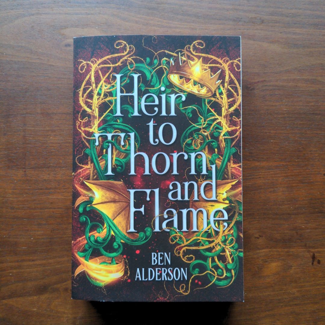 Heir to Thorn and Flame