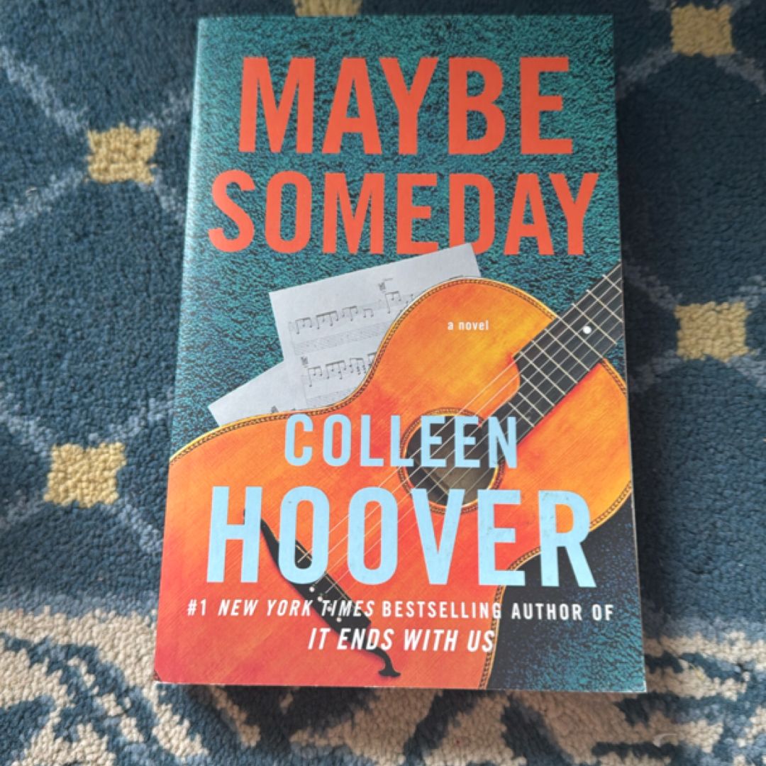 Maybe Someday