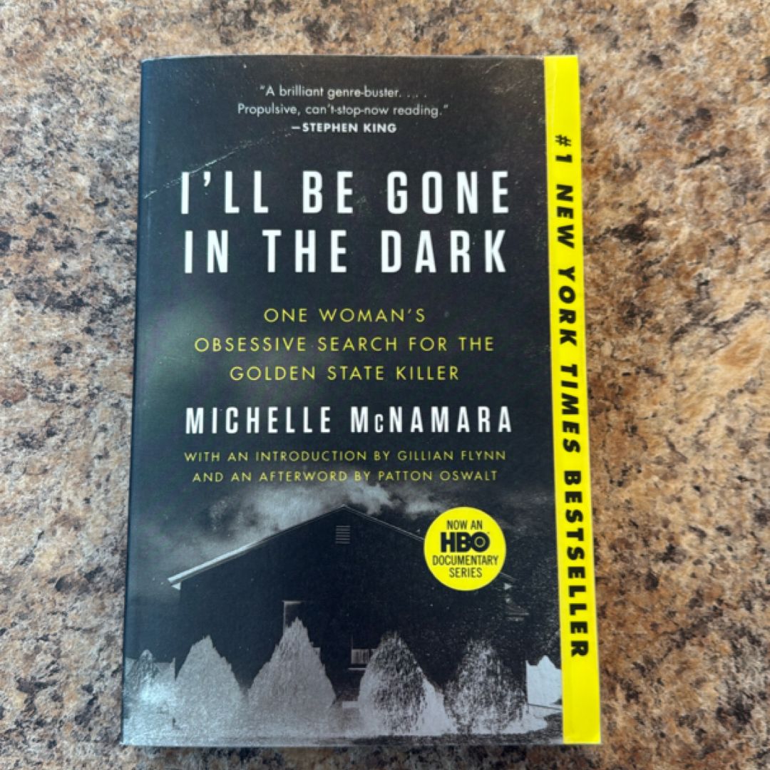 I'll Be Gone in the Dark