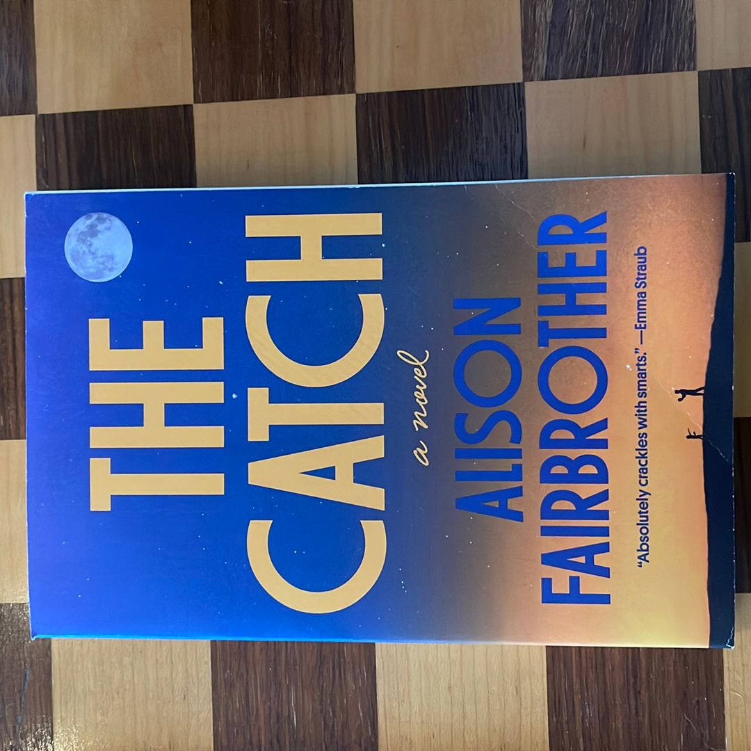 The Catch