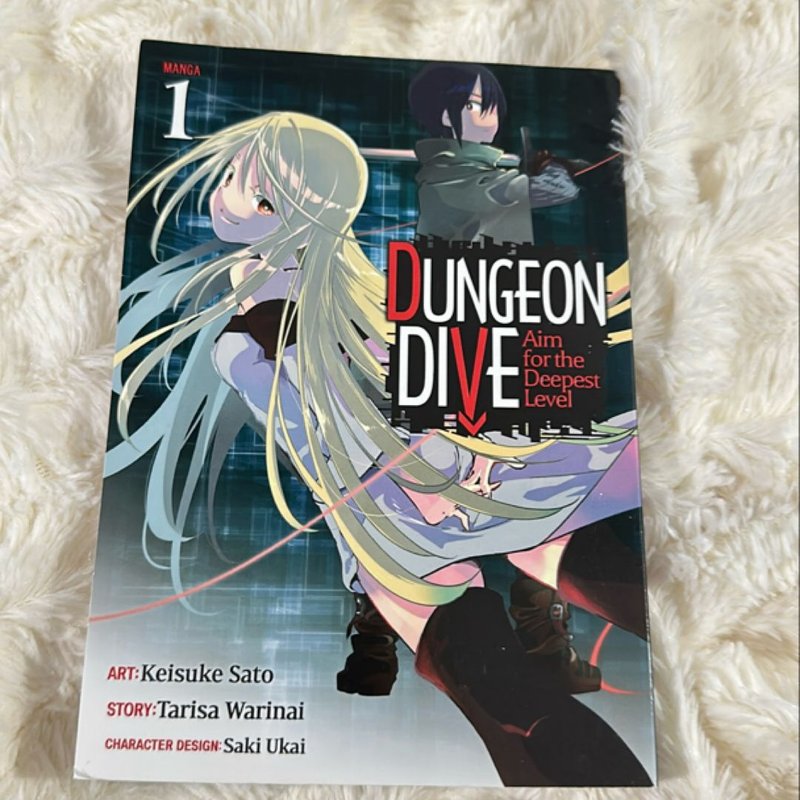 DUNGEON DIVE: Aim for the Deepest Level (Manga) Vol. 1