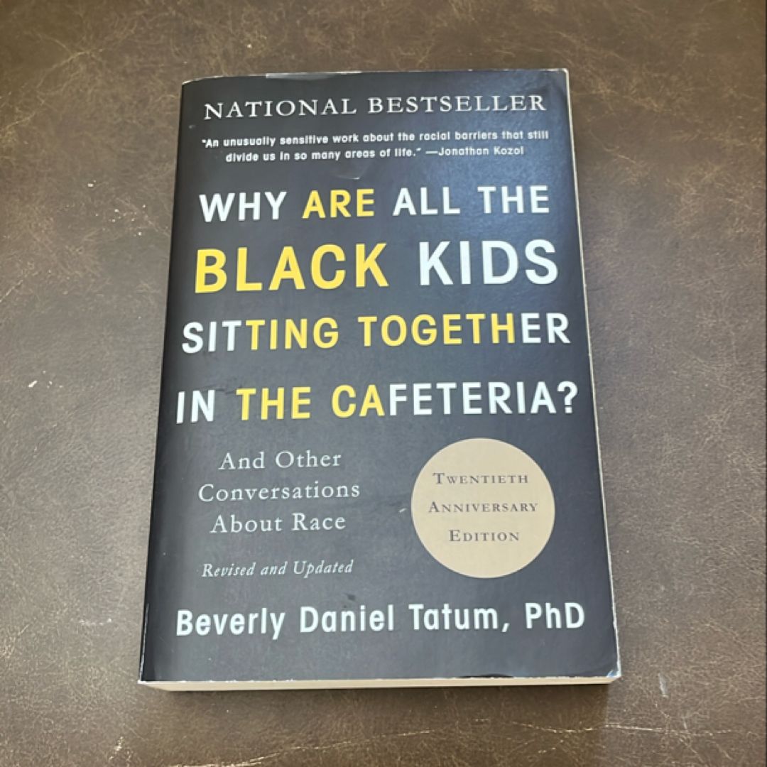 Why Are All the Black Kids Sitting Together in the Cafeteria?