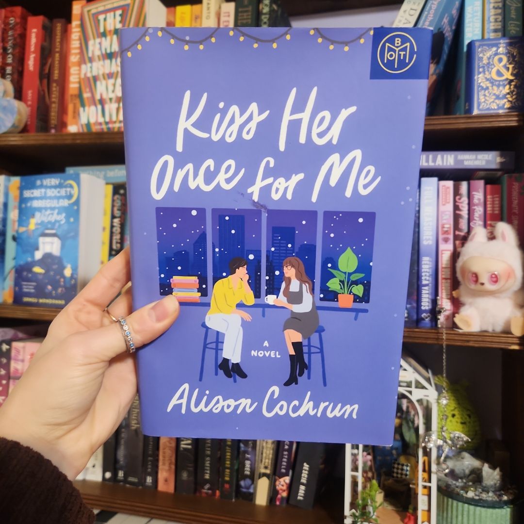 Kiss Her Once for Me