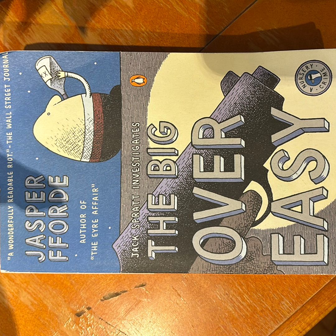 The Big over Easy