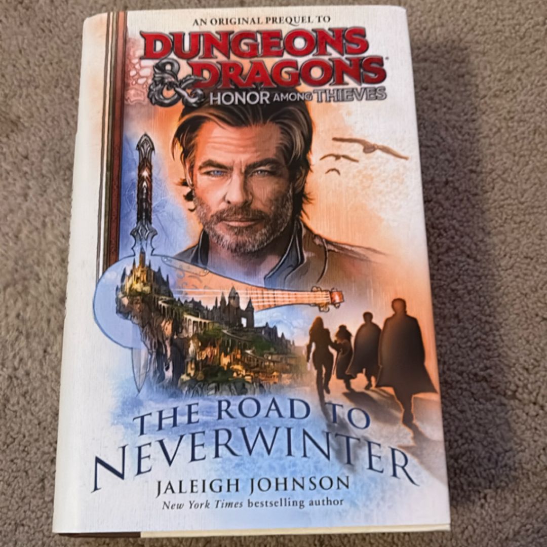 Dungeons and Dragons: Honor among Thieves: the Road to Neverwinter