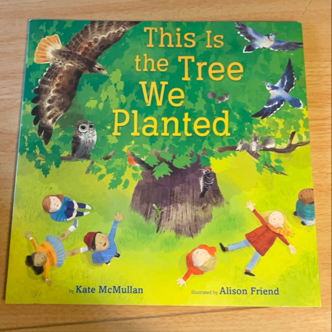 This is the Tree We Planted