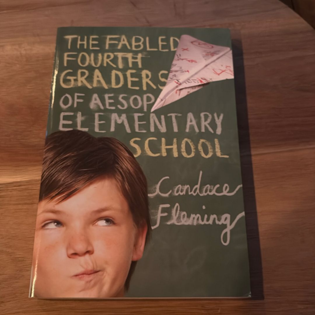 The Fabled Fourth Graders of Aesop Elementary School
