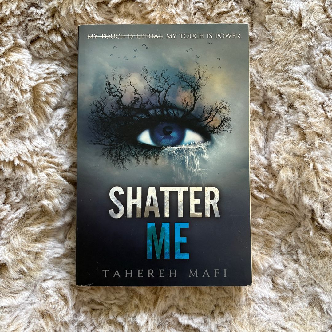 Shatter Me