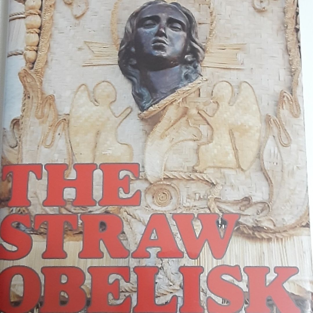 The Straw Obelisk