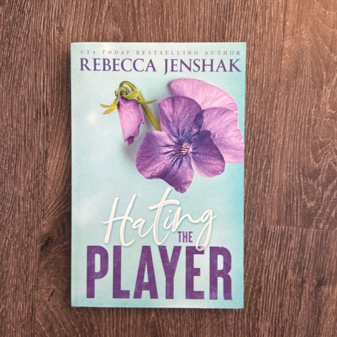 Hating the Player