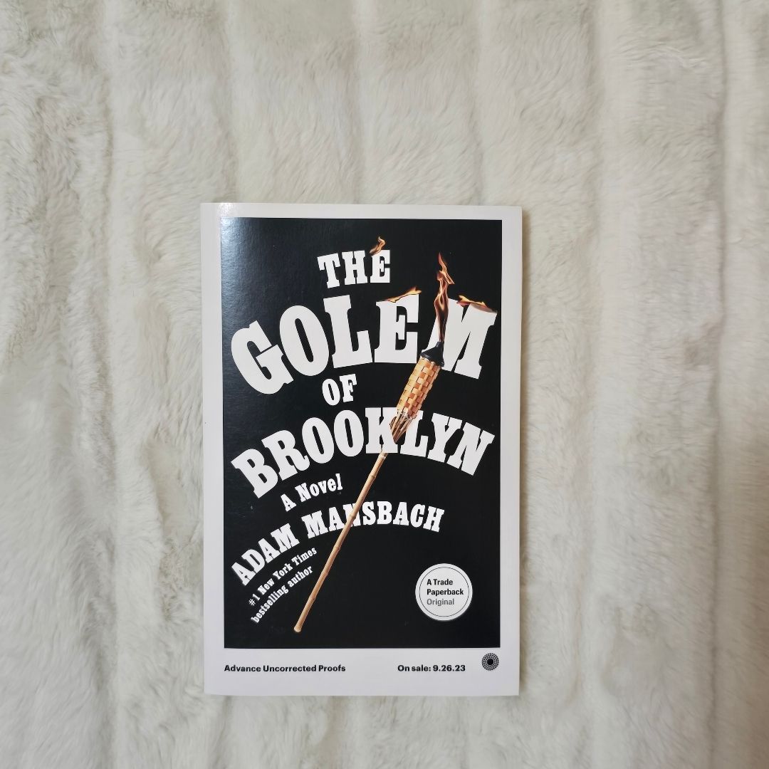 The Golem of Brooklyn**Advance Uncorrected Proof**