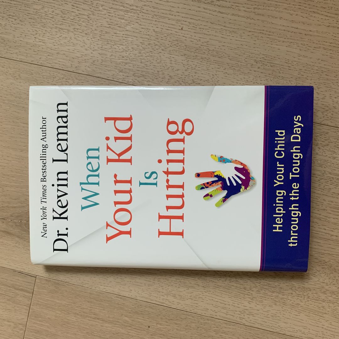 When Your Kid Is Hurting