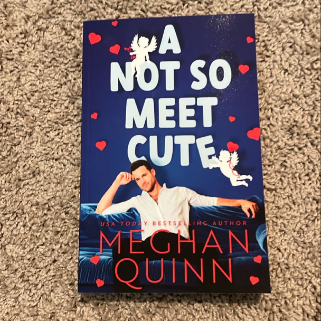A Not So Meet Cute