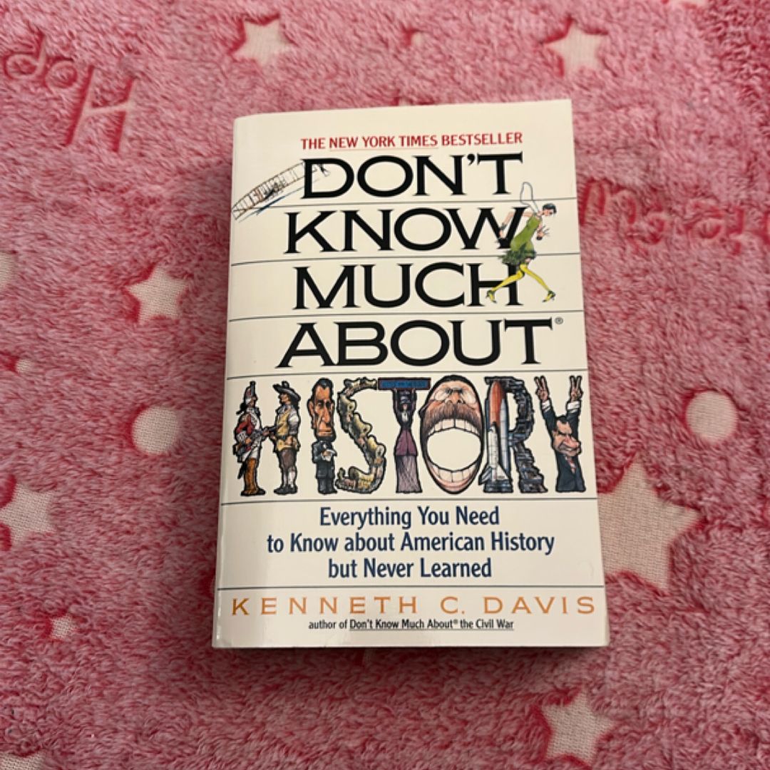 Don't Know Much about® History, Anniversary Edition