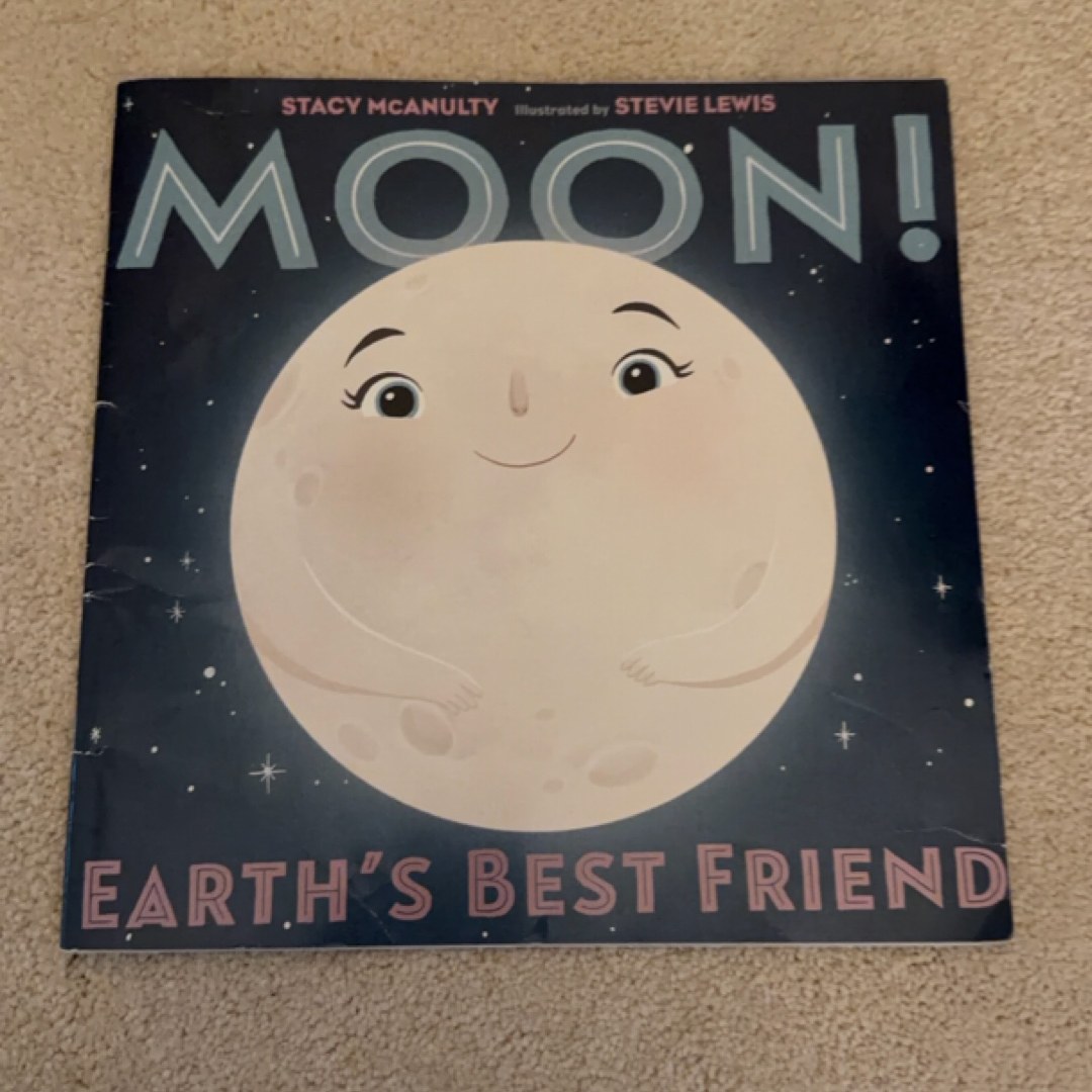 Moon! Earth's Best Friend