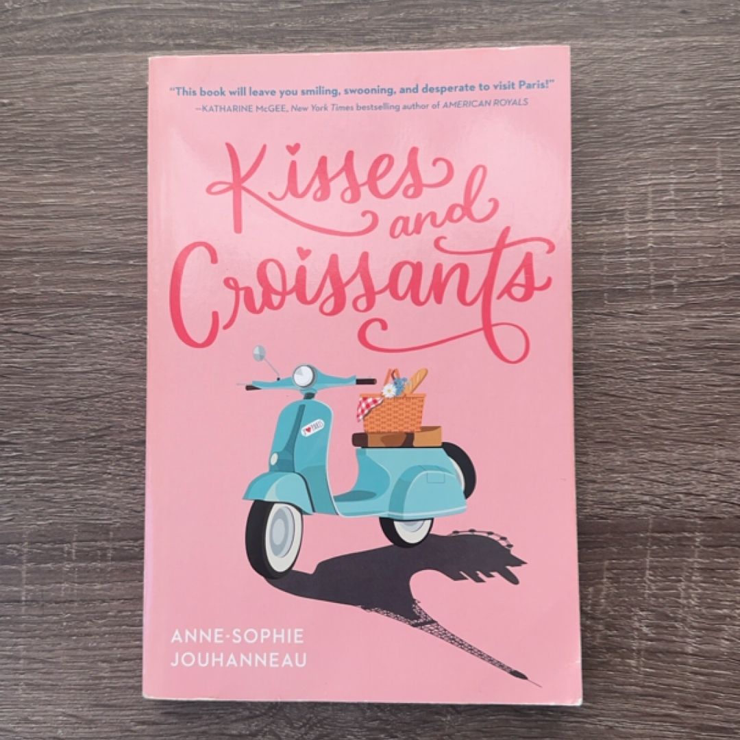 Kisses and Croissants