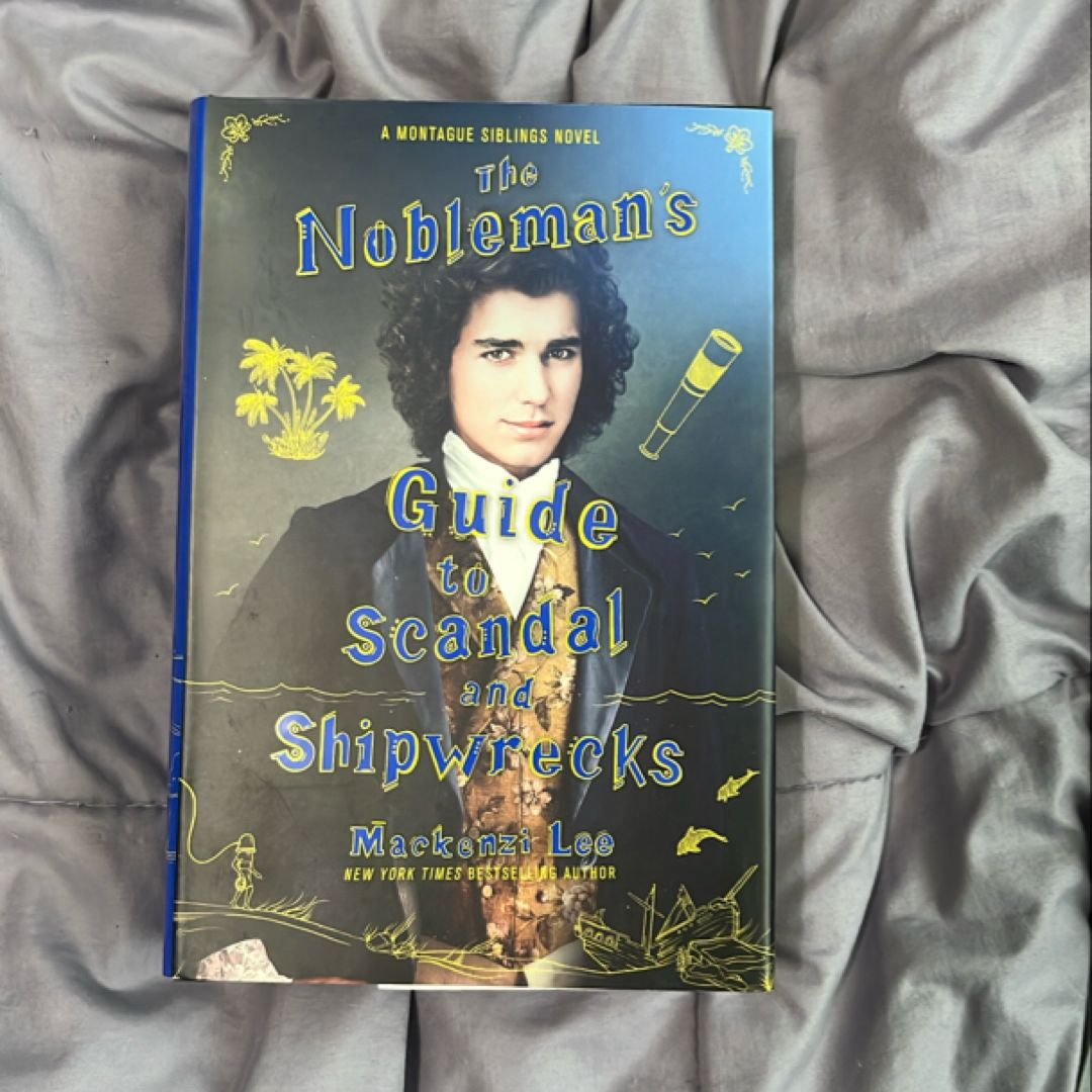 The Nobleman's Guide to Scandal and Shipwrecks