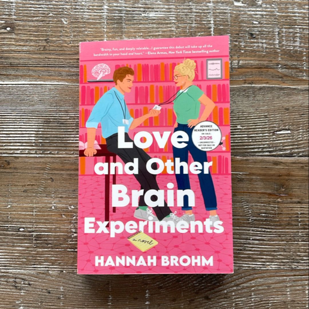 Love and Other Brain Experiments
