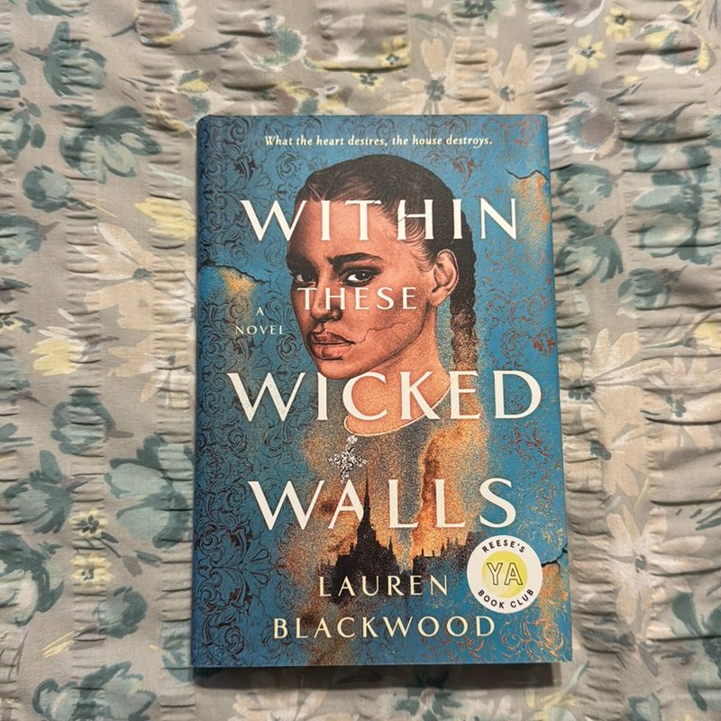 Within These Wicked Walls