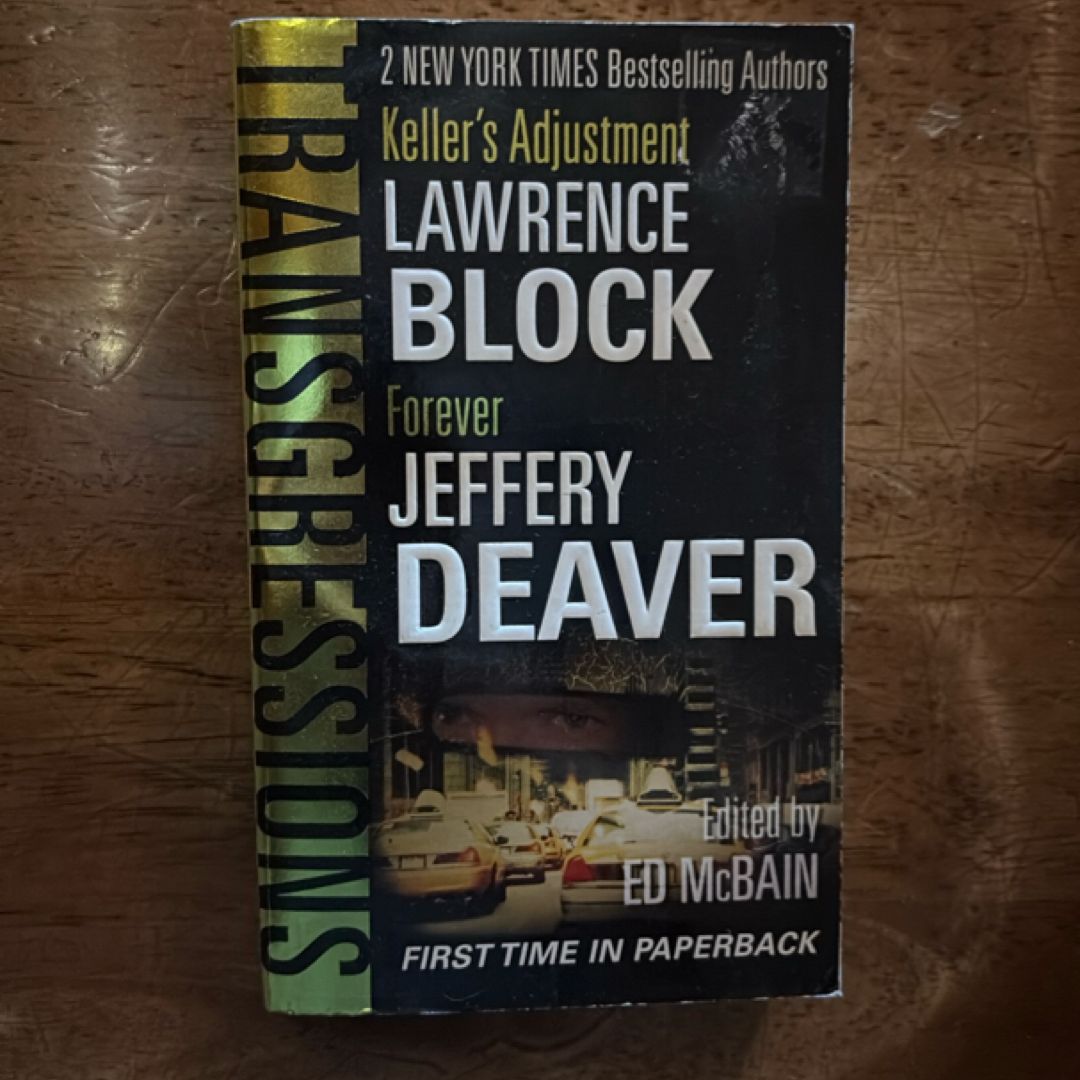 Keller's Adjustment; Forever