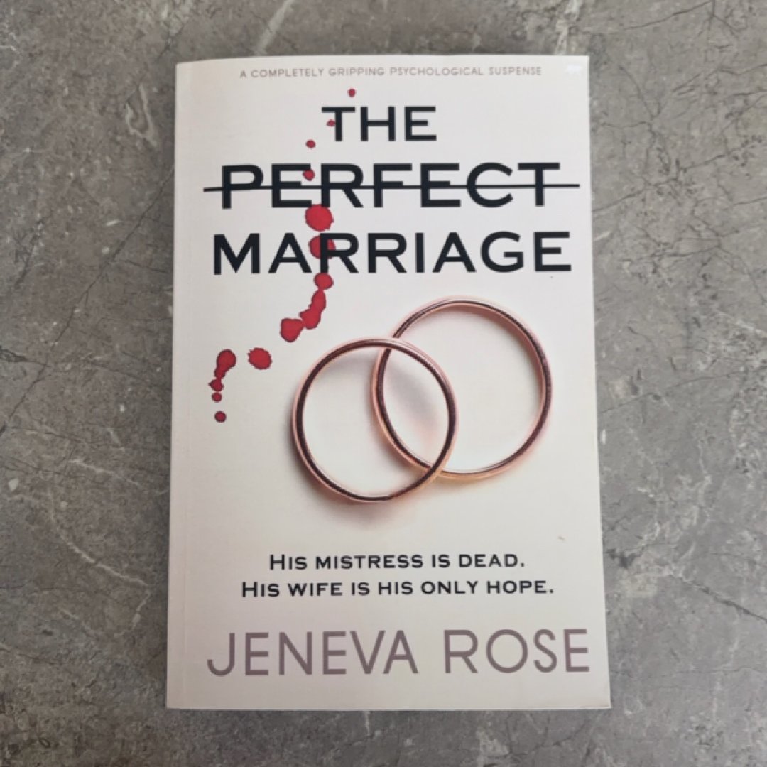 The Perfect Marriage