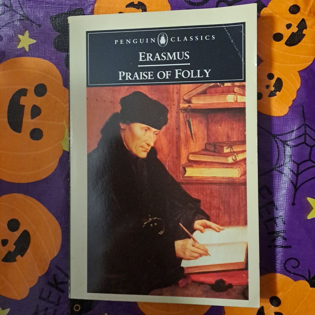 Praise of Folly