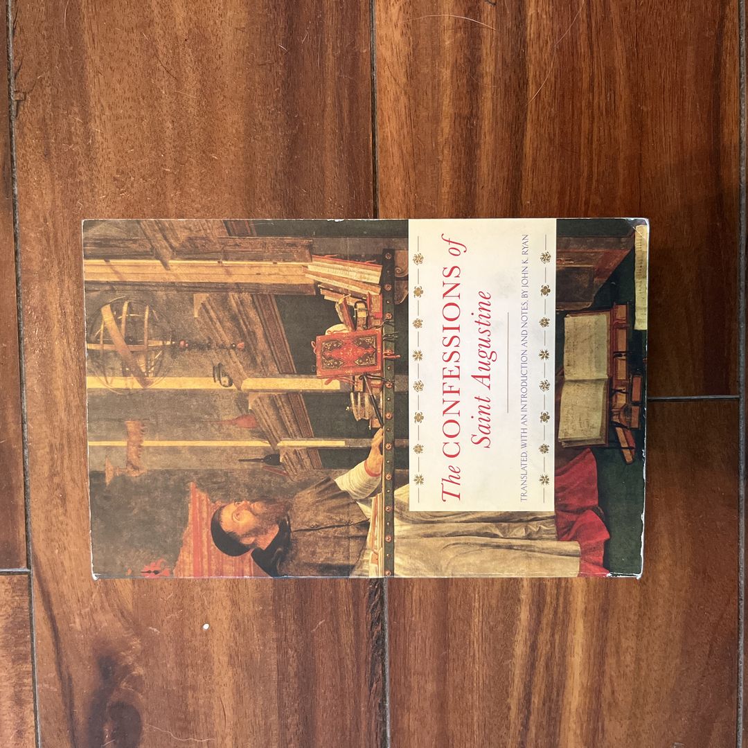 The Confessions of Saint Augustine 