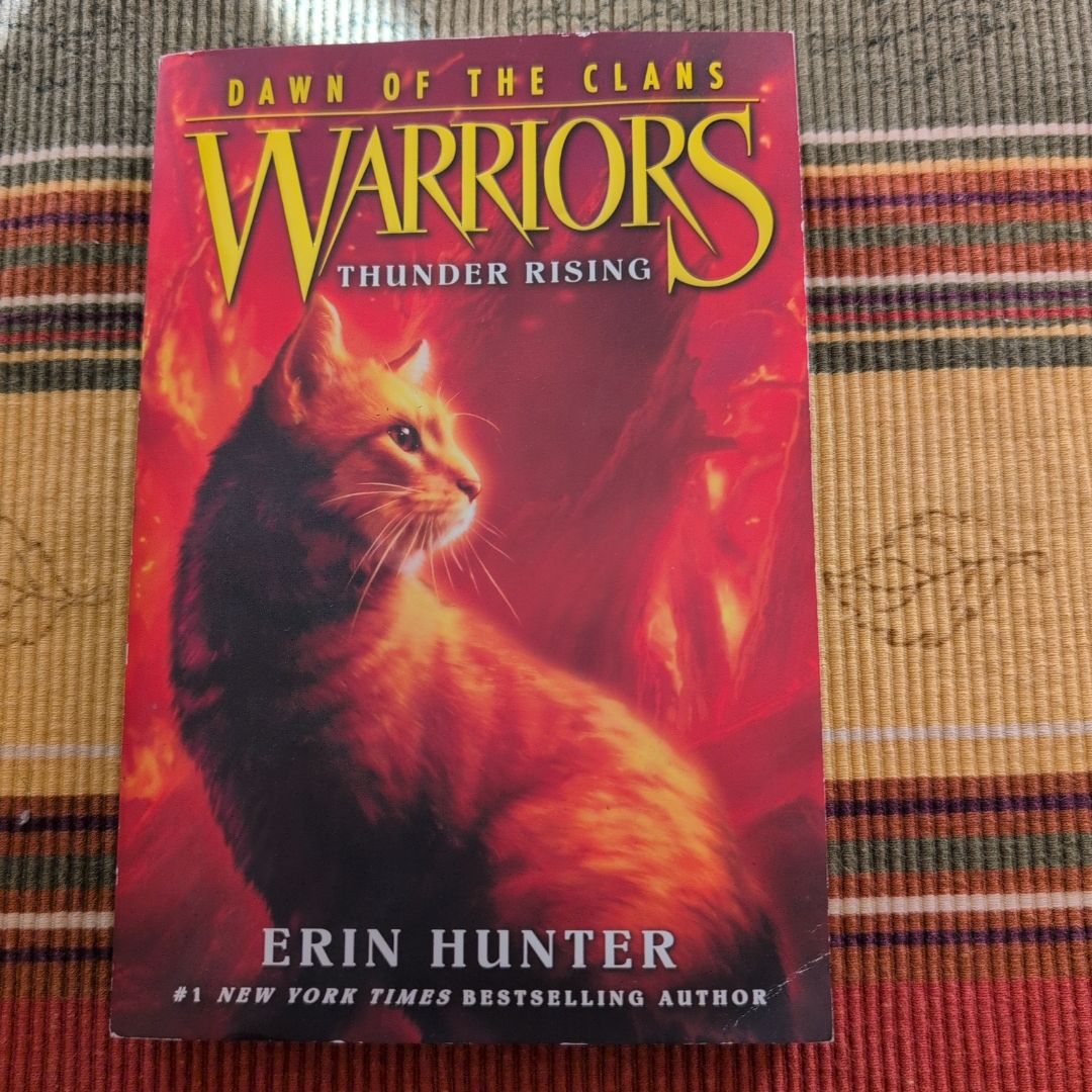 Warriors: Dawn of the Clans #2: Thunder Rising