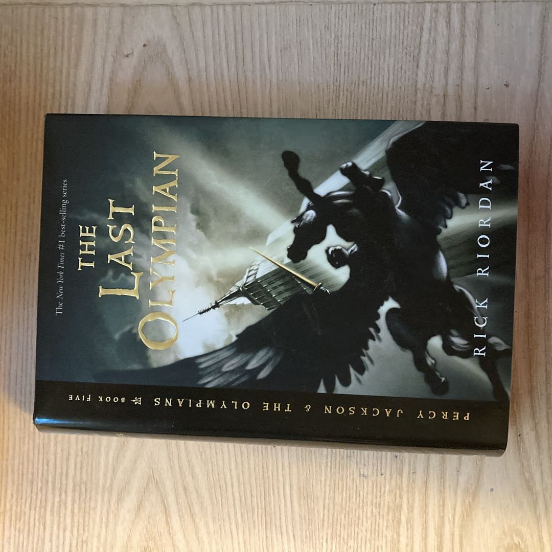 Percy Jackson and the Olympians, Book Five the Last Olympian (Percy Jackson and the Olympians, Book Five)