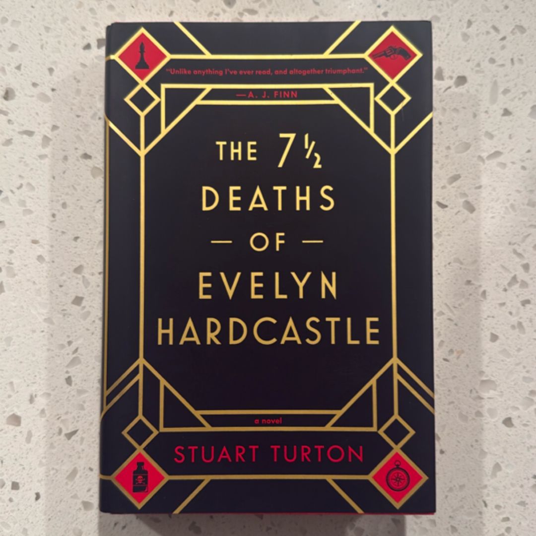 The 7 1/2 Deaths of Evelyn Hardcastle