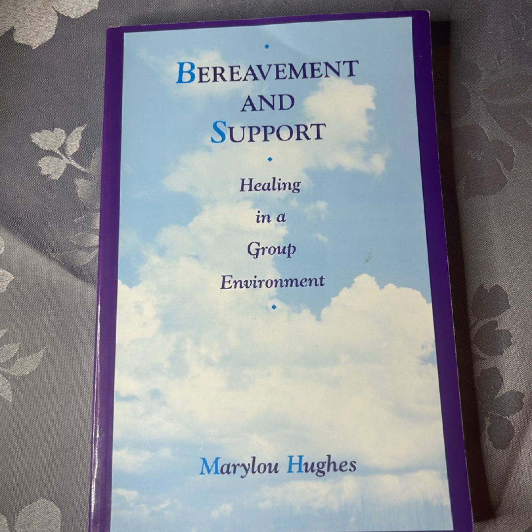 Bereavement and Support