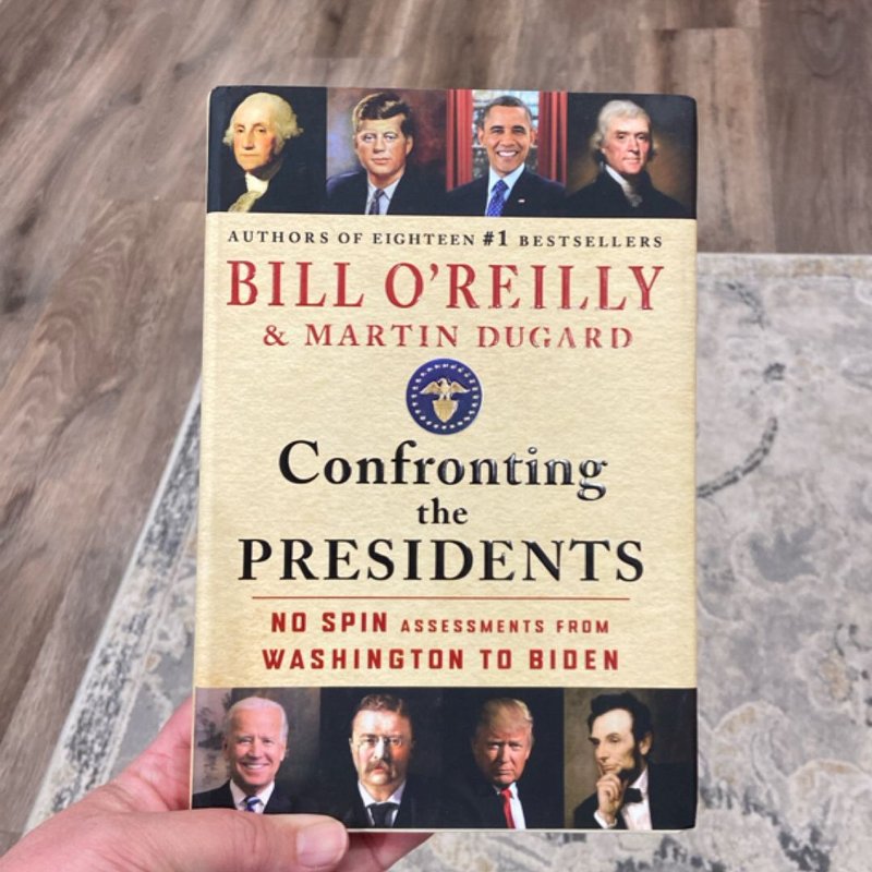Confronting the Presidents