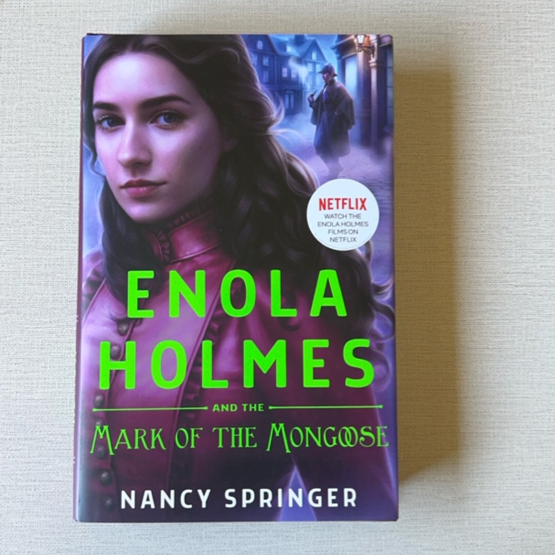 Enola Holmes and the Mark of the Mongoose