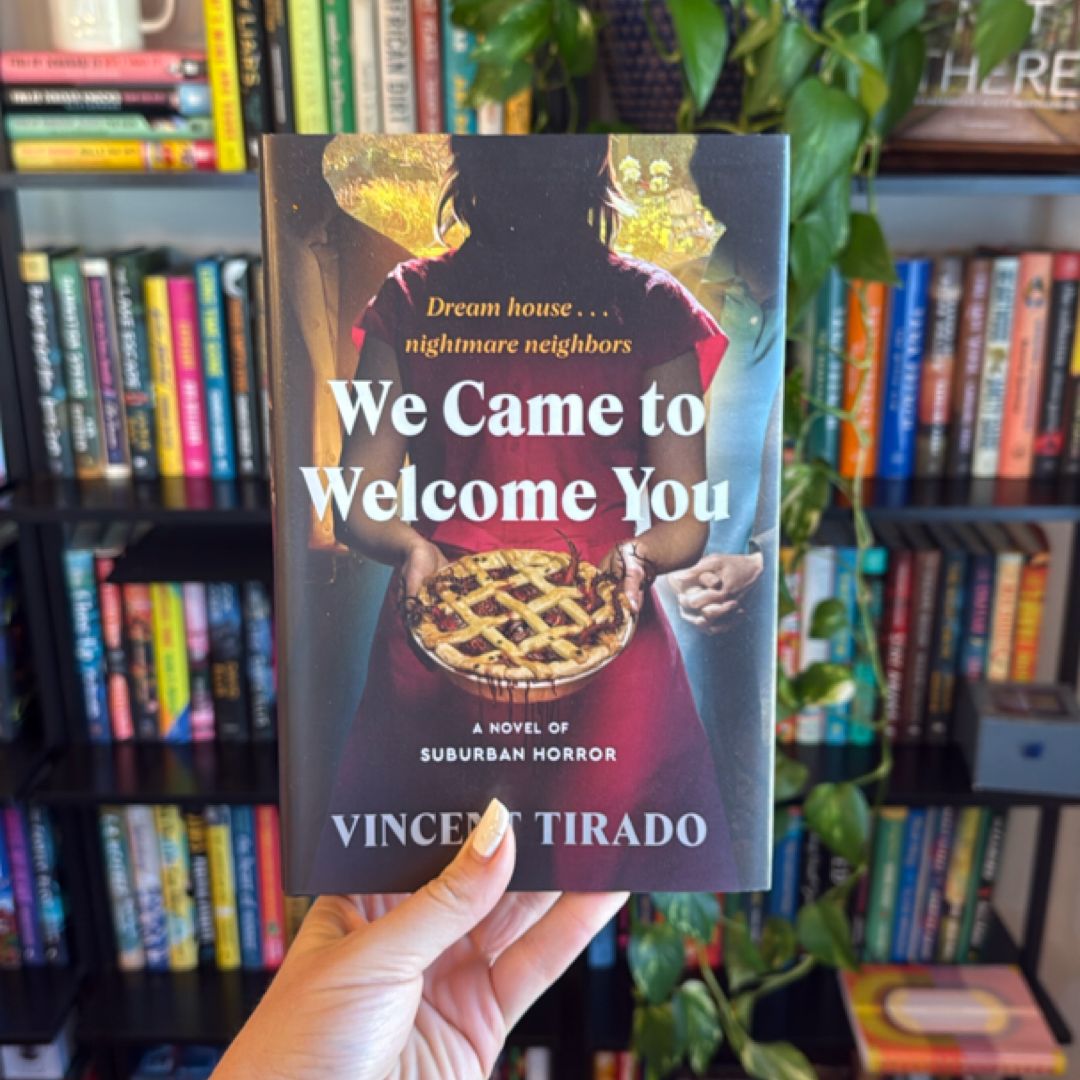 We Came to Welcome You