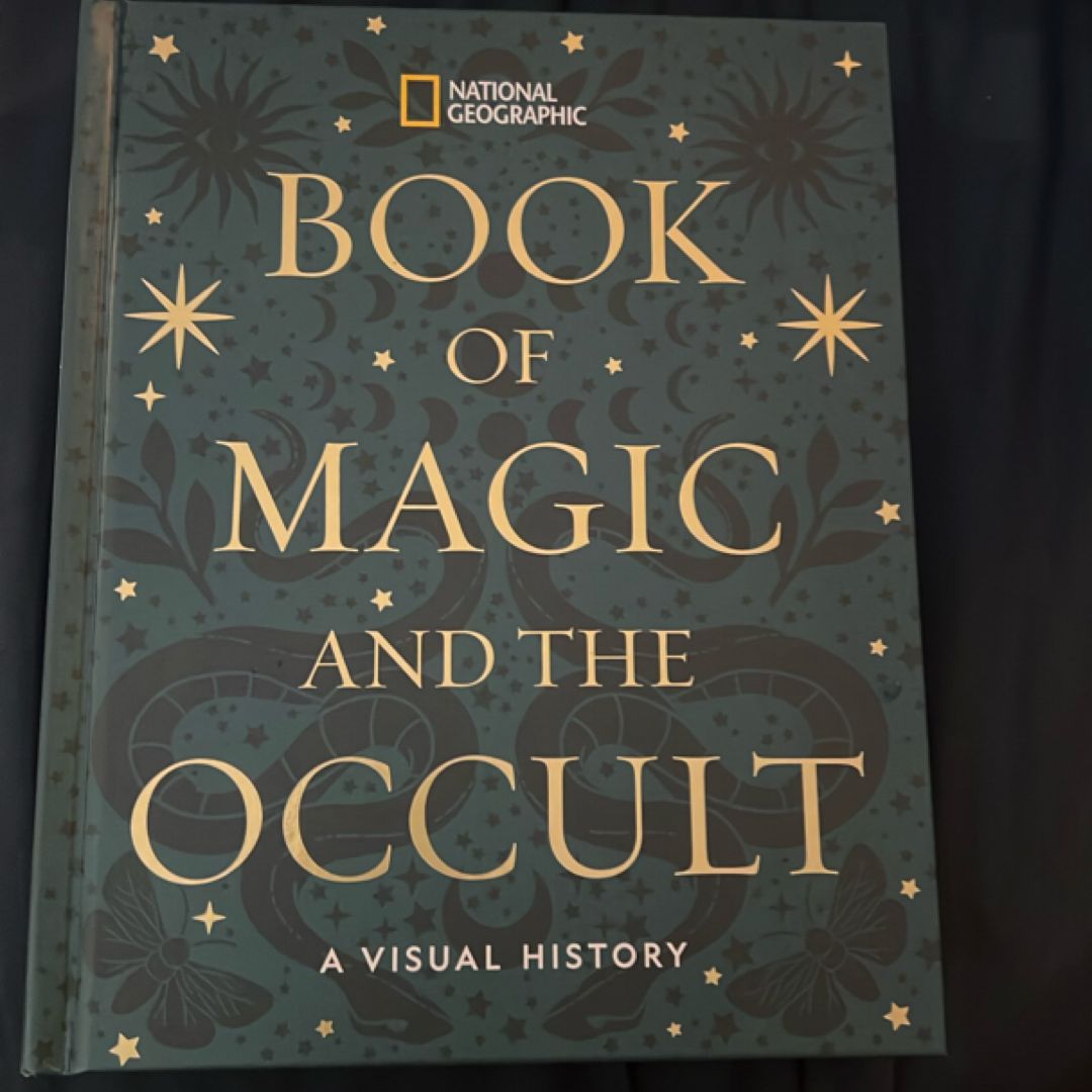 National Geographic Book of Magic and the Occult