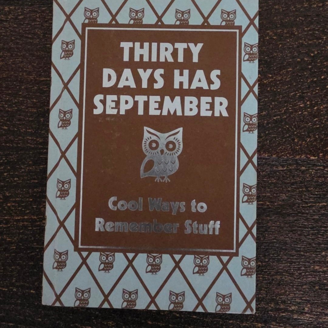 Thirty Days Has September 