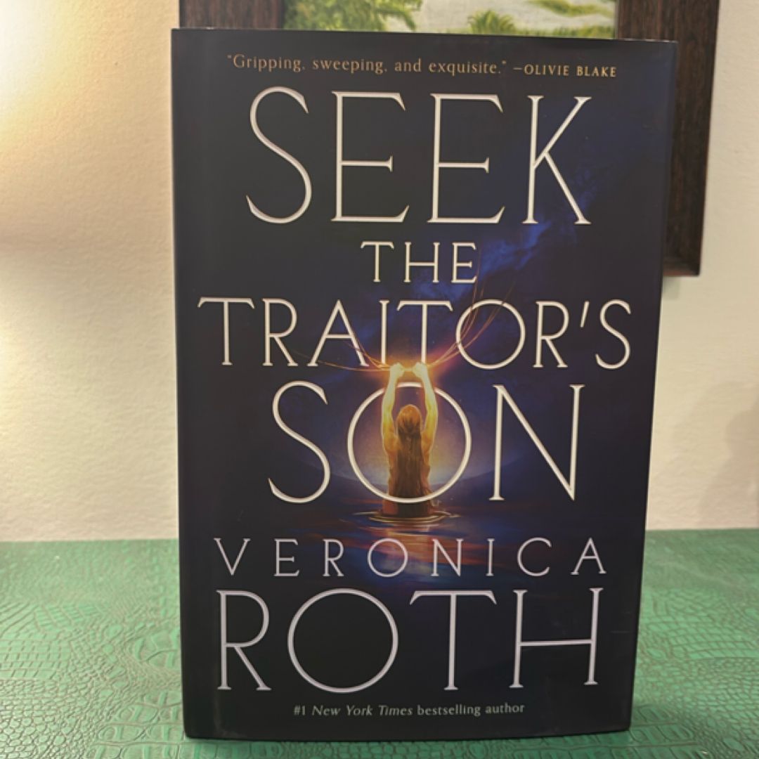 Seek the Traitor's Son