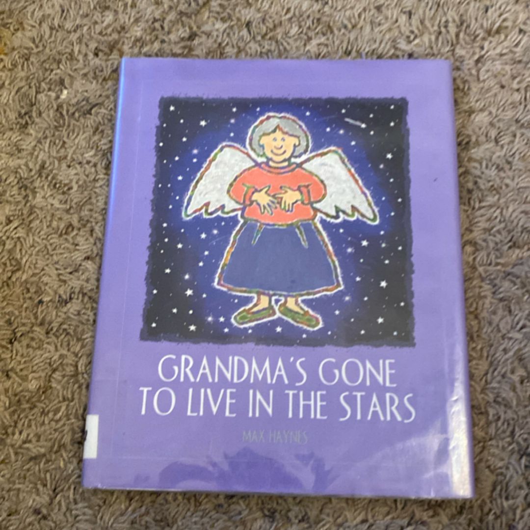 Grandma's Gone to Live in the Stars