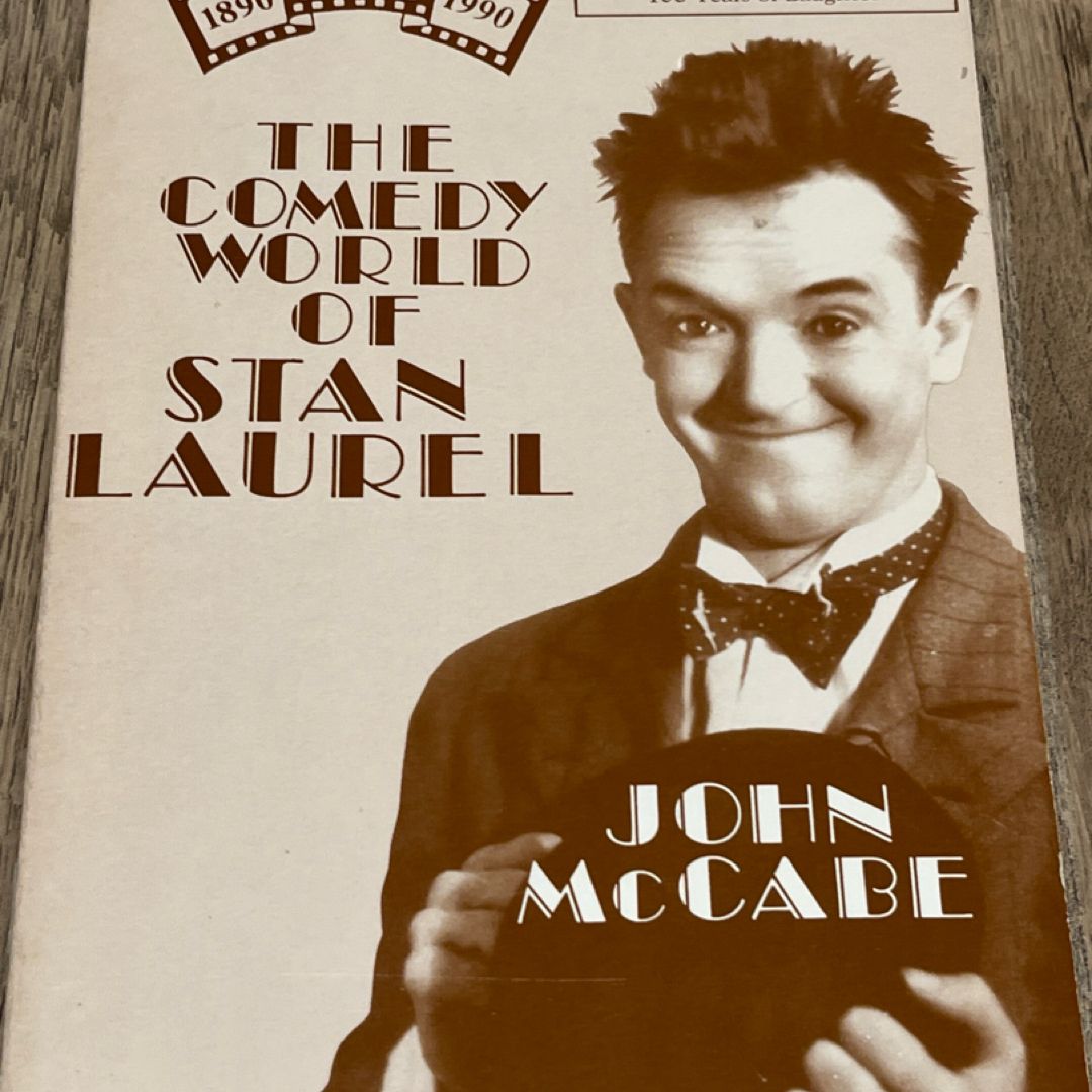 THE COMEDY WORLD OF STAN LAUREL/CENTENNIAL EDITION By John Mccabe **Excellent**