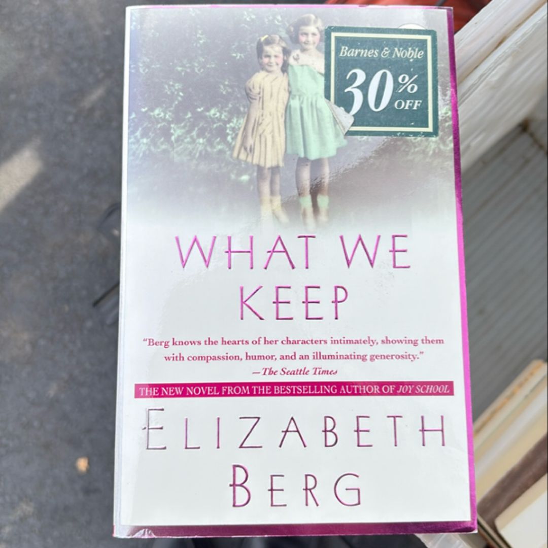 What We Keep