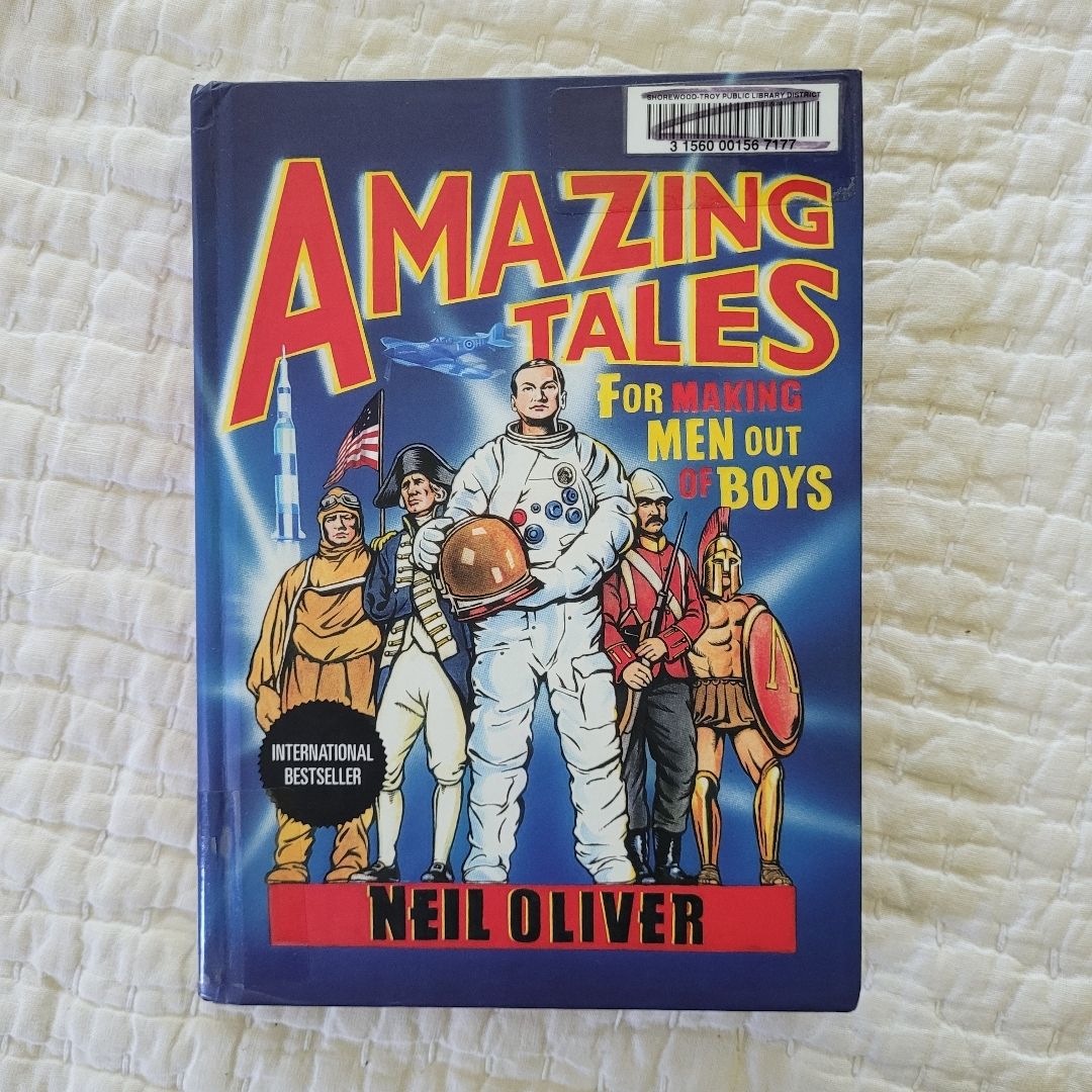 Amazing Tales for Making Men Out of Boys