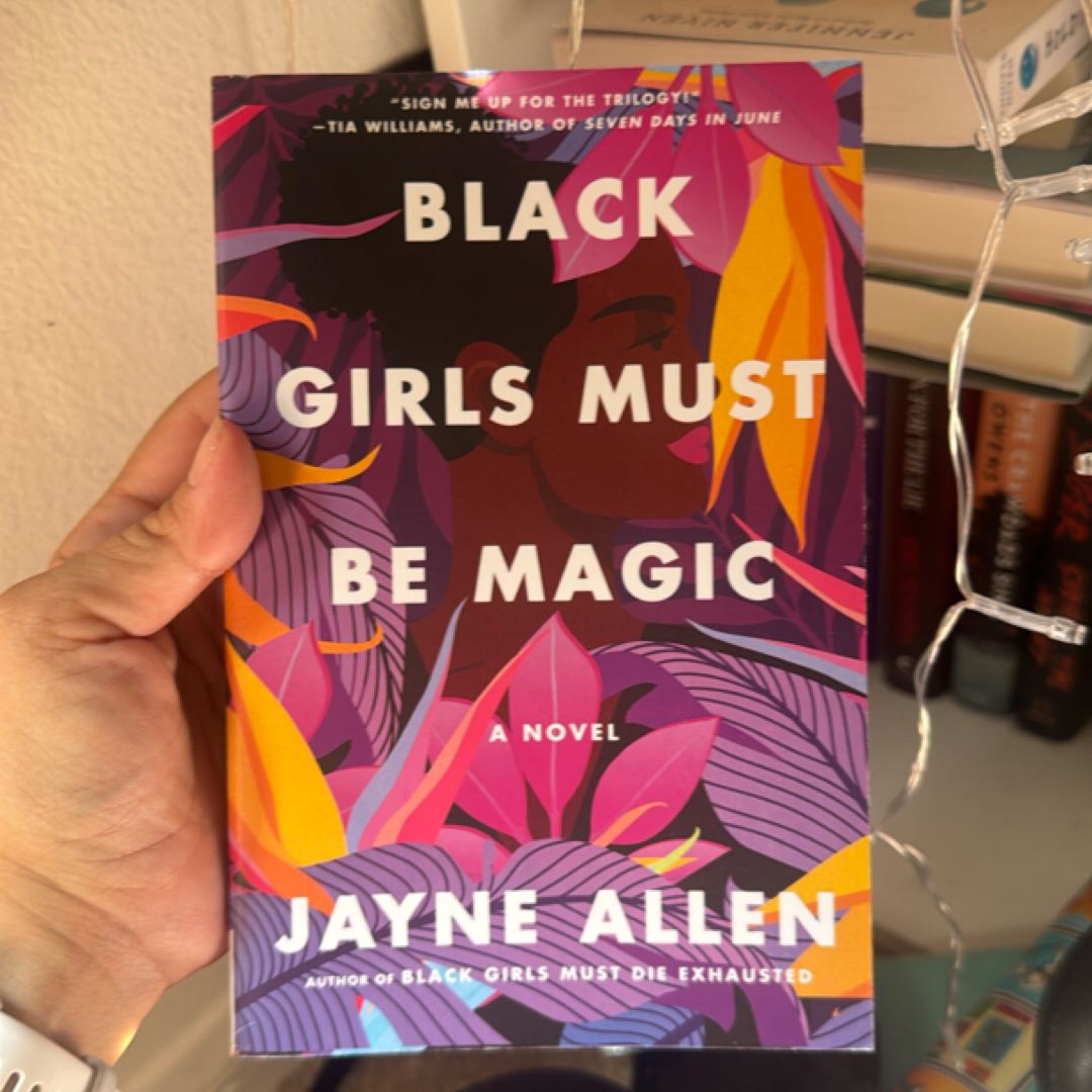 Black Girls Must Be Magic