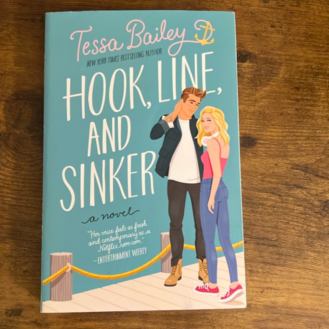 Hook, Line, and Sinker