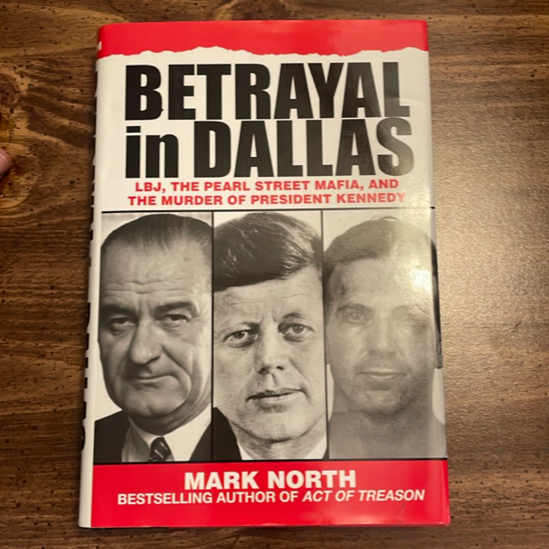 Betrayal in Dallas