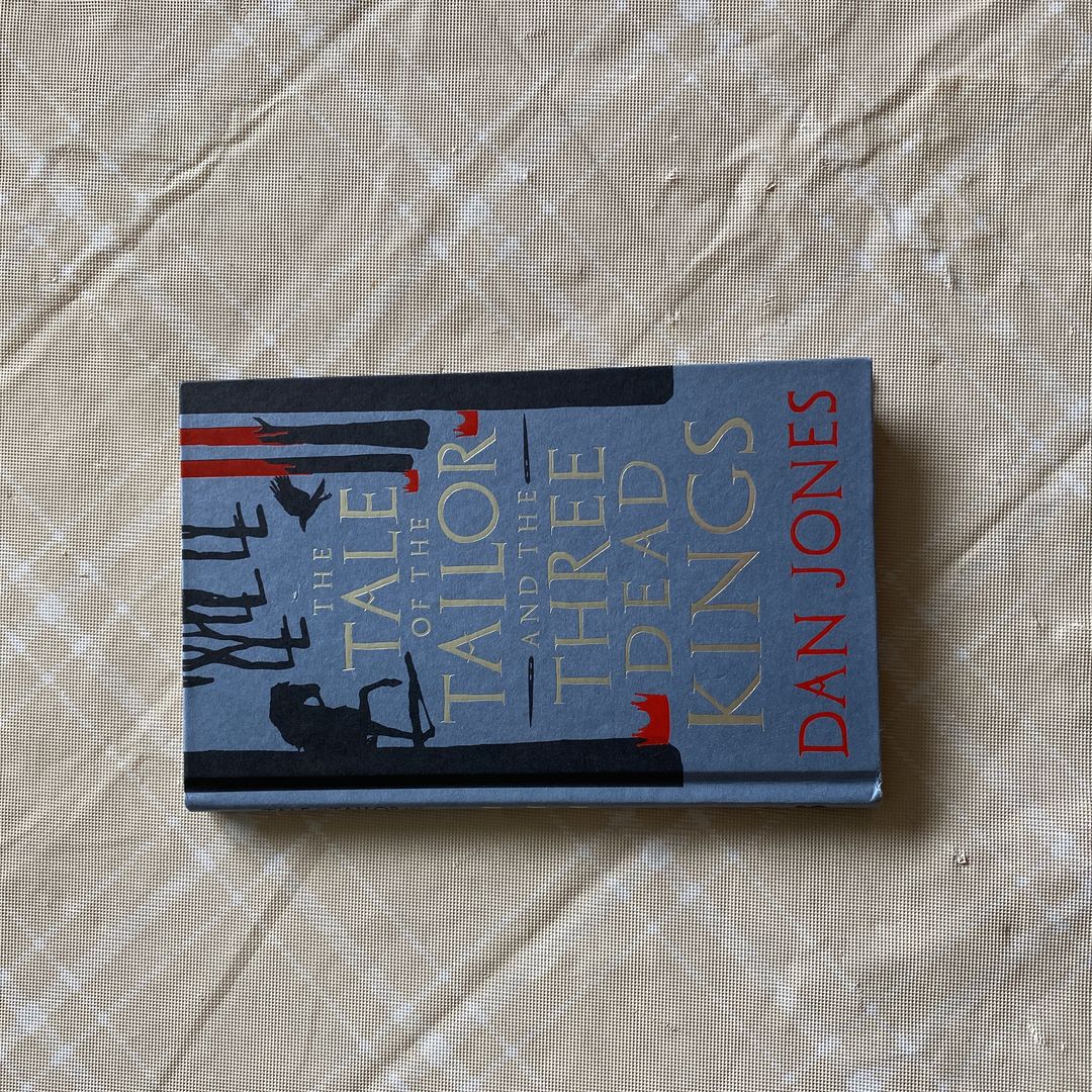 The Tale of the Tailor and the Three Dead Kings