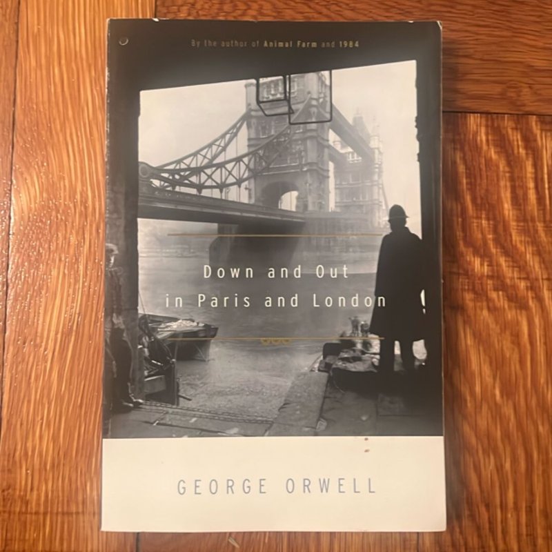 Down and Out in Paris and London